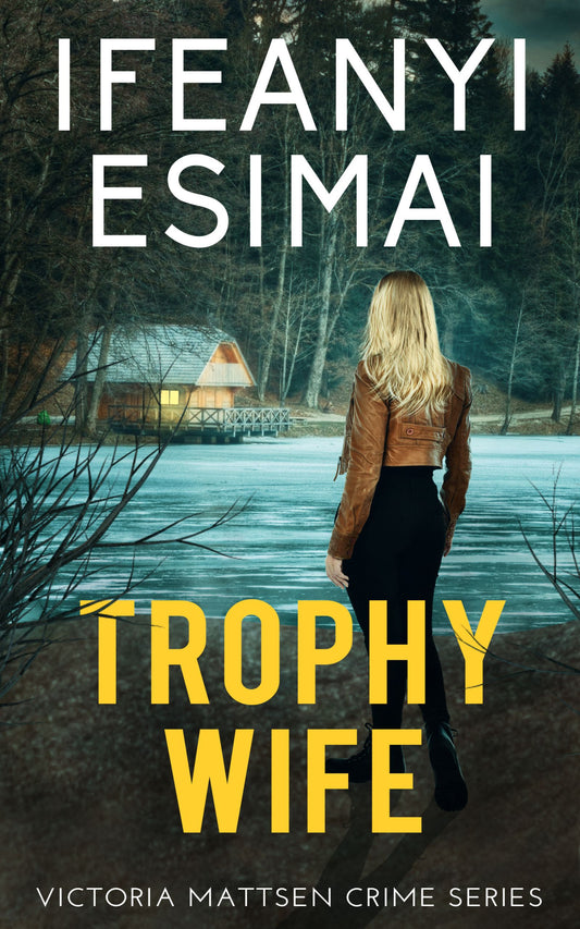 Trophy Wife (Kindle and ePub)